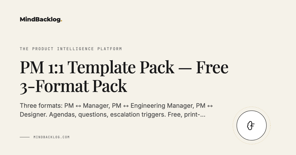 Pms Format PM 1:1 Template Pack — Free 3-Format Pack | MindBacklog