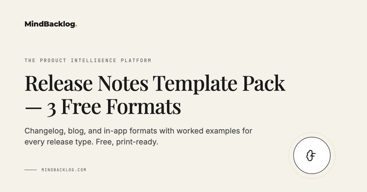Release Notes Template Pack — 3 Free Formats | MindBacklog